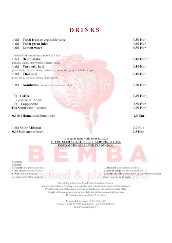 Opinii despre BEMBA - rawfood & plant-based în Staré Mesto - Gastronómia a pohostinstvo