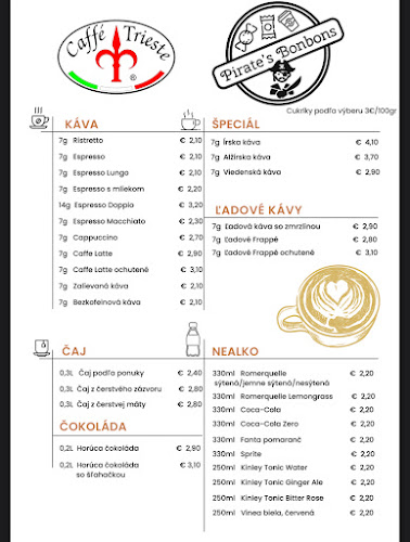 Opinii despre Pirate’s Bonbons/Caffé Trieste în Piešťany - Gastronómia a pohostinstvo