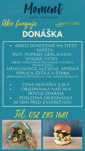 Opinii despre Moment - bistro & ubytovanie în Batizovce - Gastronómia a pohostinstvo