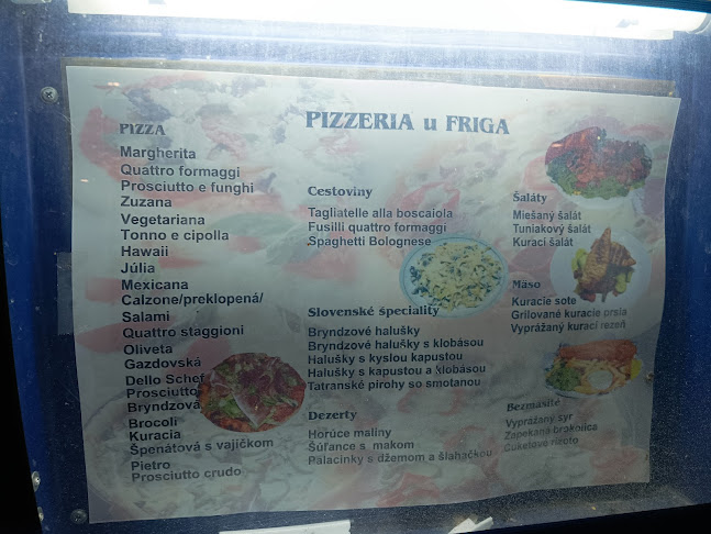 Opinii despre Pizzeria u Friga în Starý Smokovec - Gastronómia a pohostinstvo