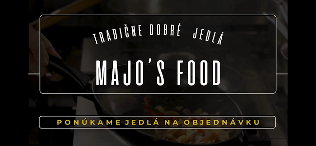 Majos Food - tradične dobré jedlá - Gastronómia a pohostinstvo