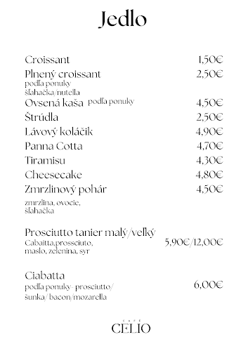 Opinii despre CAFÉ CELIO Skalica în Skalica - Gastronómia a pohostinstvo