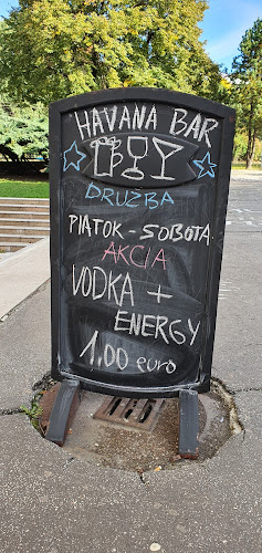Opinii despre Havana Bar Družba Bratislava în Bratislava - Gastronómia a pohostinstvo